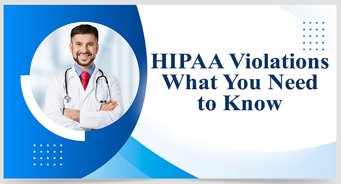 HIPAA Violation: What You Need to Know