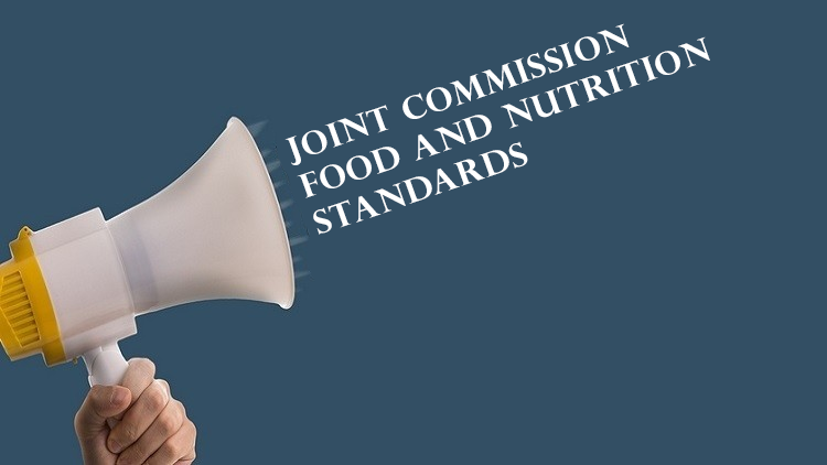 Joint Commission Food and Nutrition Standards