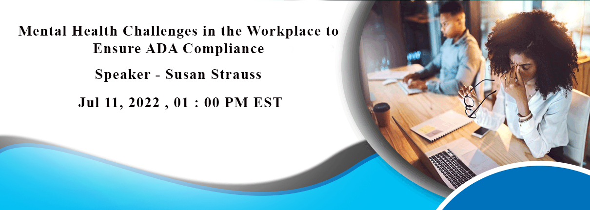 Mental Health Challenges in Workplace | Ensure EDA Compliance