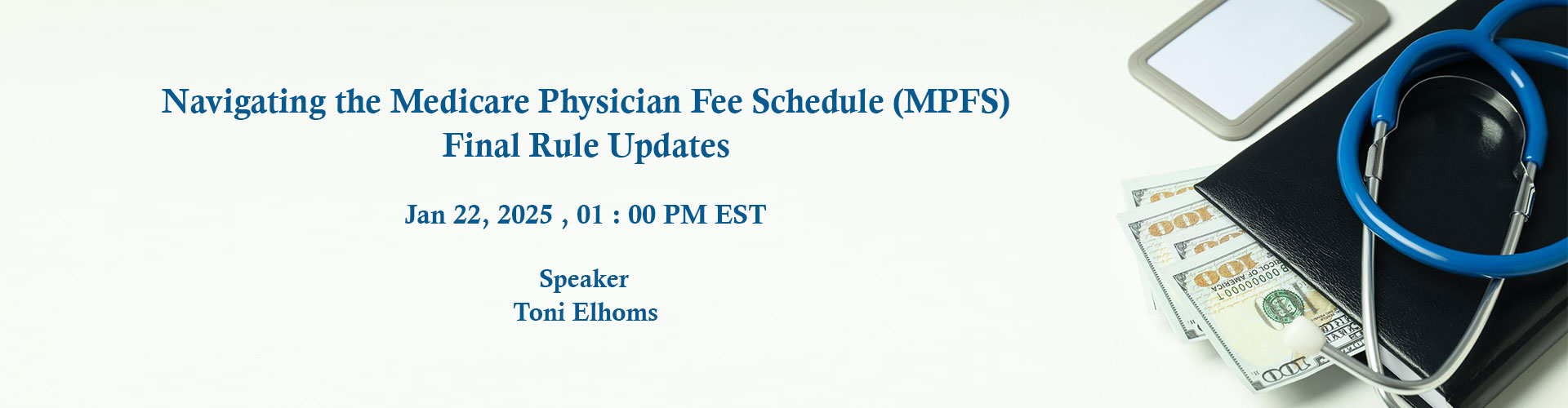 https://conferencepanel.com/conference/navigating-the-medicare-physician-fee-schedule-mpfs-final-rule-updates