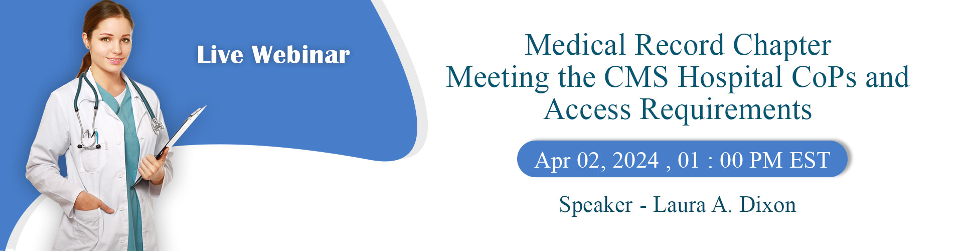https://conferencepanel.com/conference/medical-record-chapter-meeting-the-cms-hospital-cops-and-access-requirements